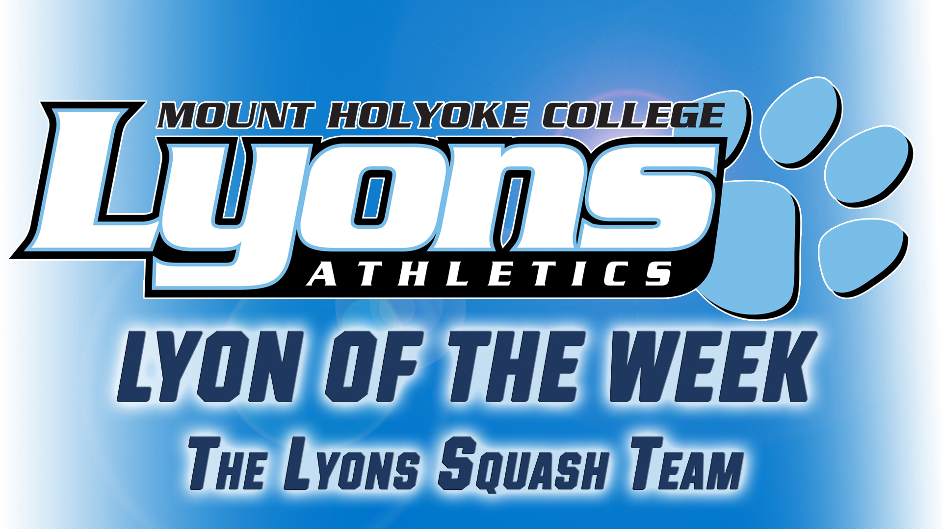 FEATURE: Lyon of the Week - Feb. 27th - The Squash Team