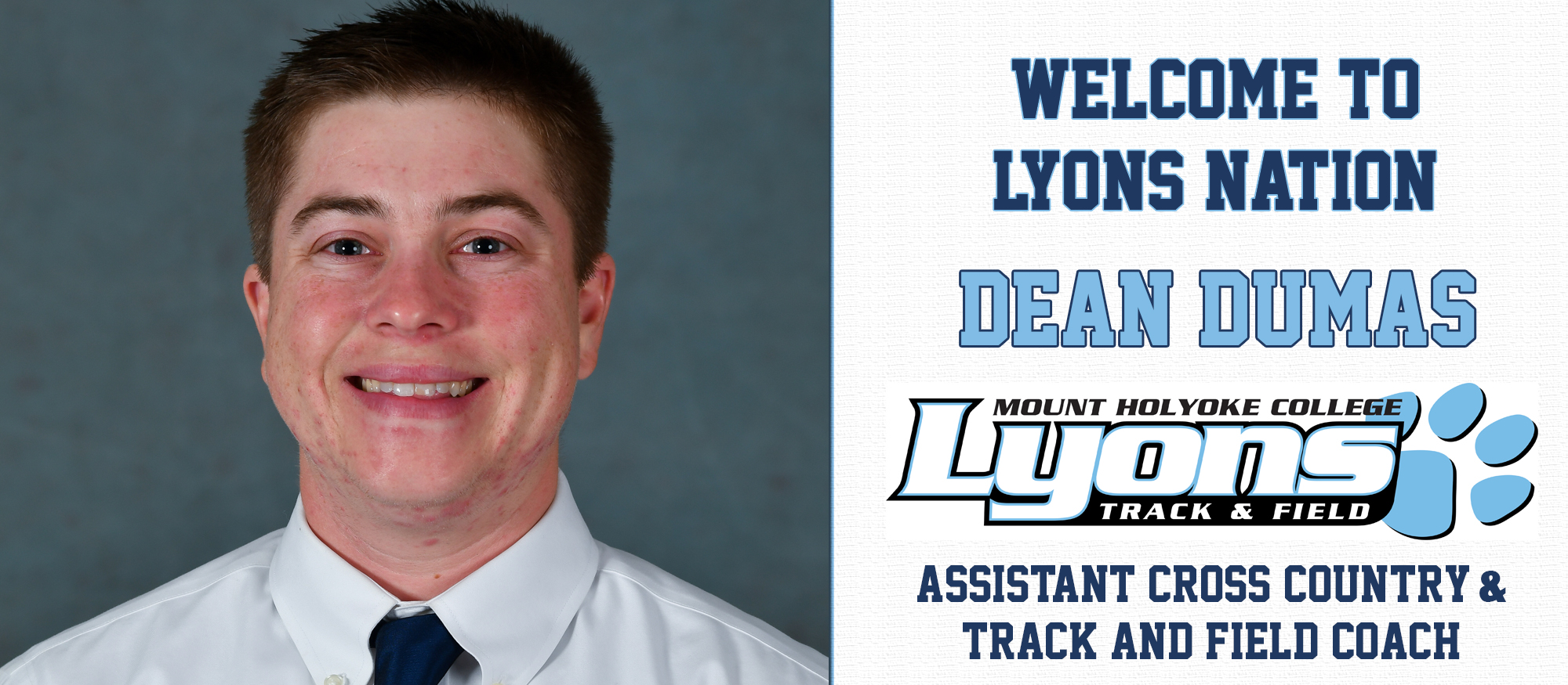 Graphic welcoming Dean Dumas as the new Assistant Coach for the Lyons Cross Country and Track & Field teams.