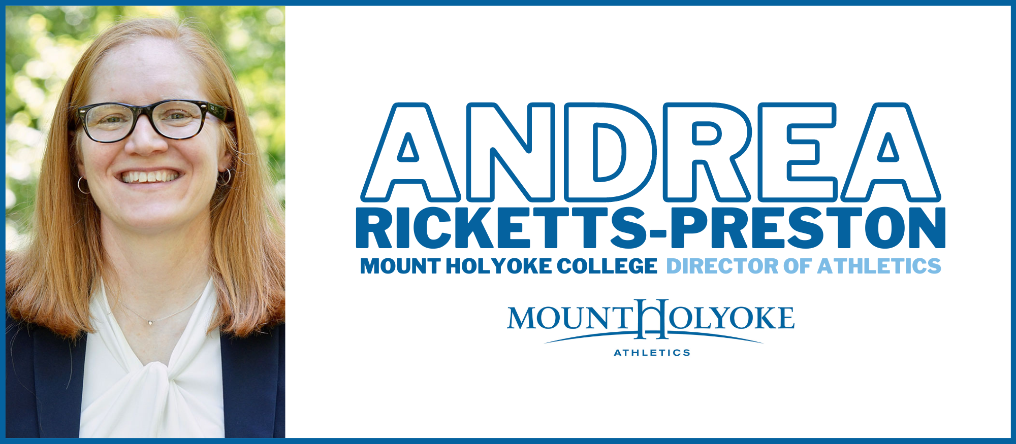 Andrea Ricketts-Preston named Director of Athletics