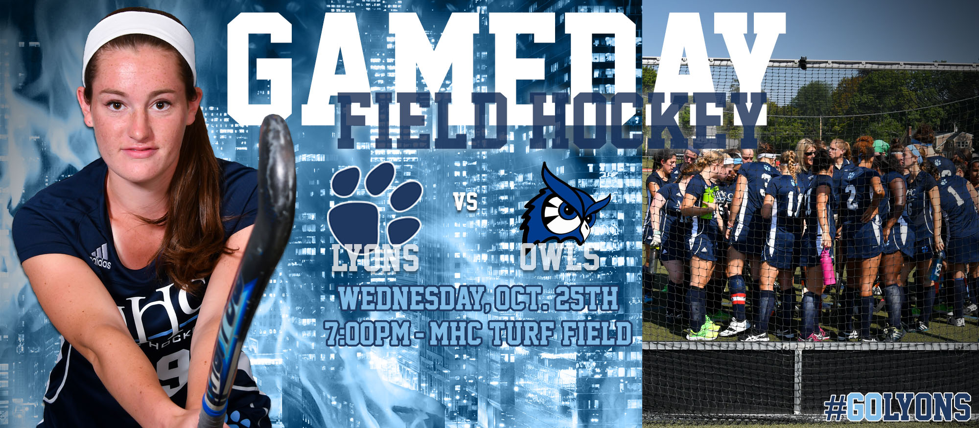 Gameday image announcing the Lyons field hockey game on Wednesday, October 25, 2017 against Westfield State at home.