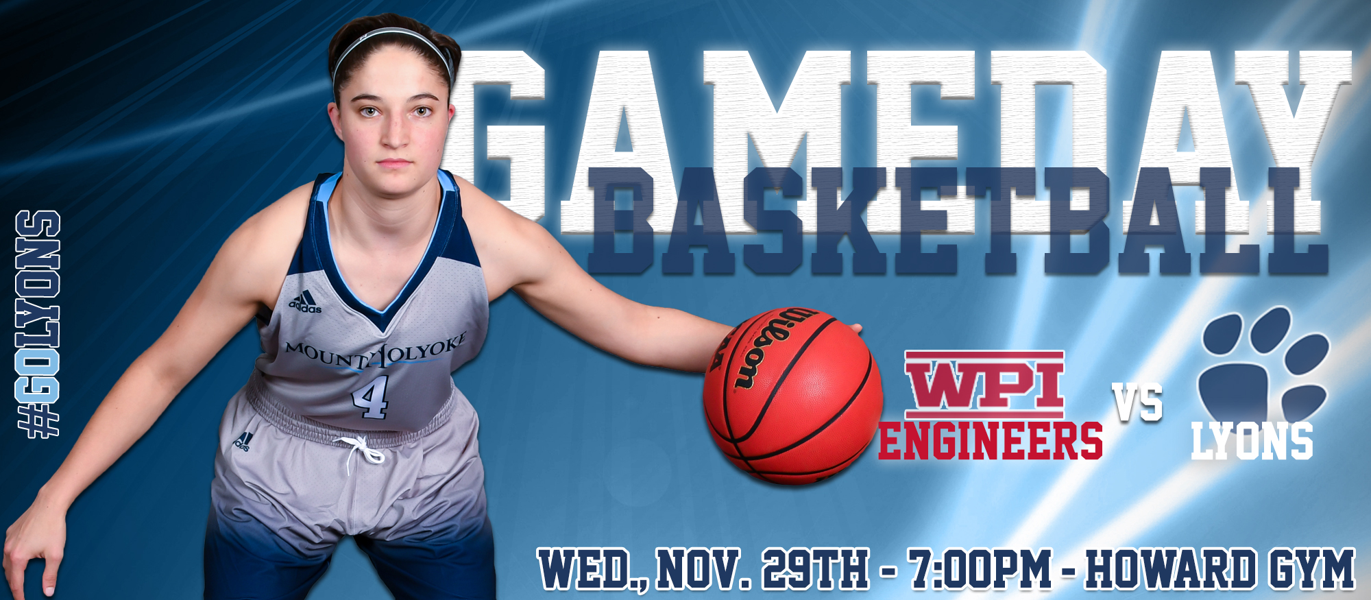 Gameday graphic promoting the Lyons basketball team's NEWMAC opener at home against WPI on November 29th at 7pm. Featured is first year guard Ireland Clare Kennedy.