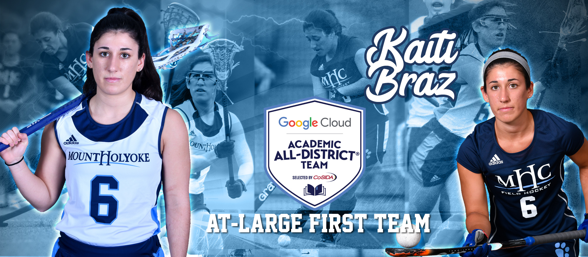 Graphic featuring Kaitlin Braz '18, who was named to the 2018 Google Cloud Academic All-District At-Large First Team in May 2018.