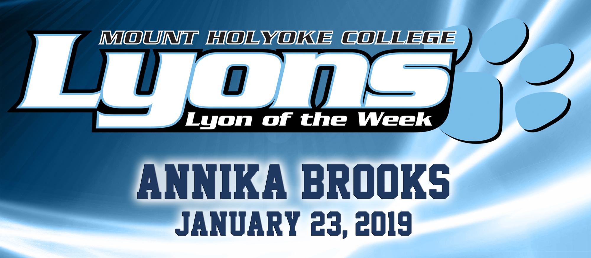 Graphic for the January 23, 2019 Lyon of the Week - Annika Brooks from basketball.