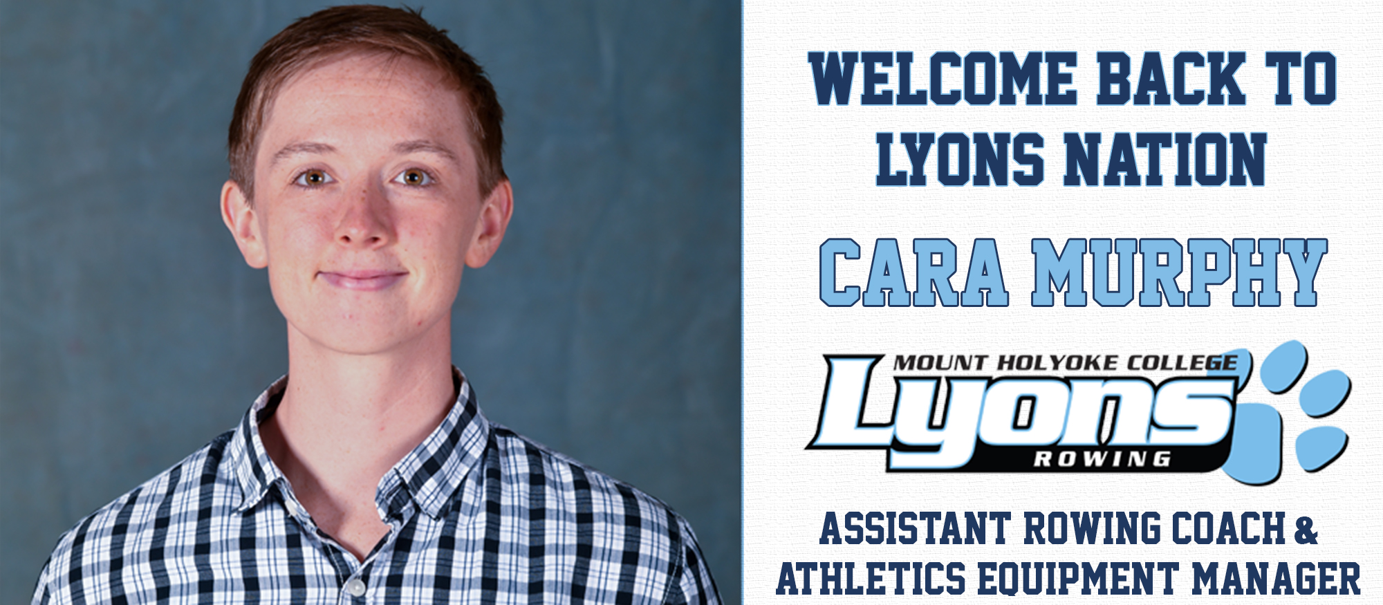 Welcome graphic for the Lyons rowing assistant coach, Cara Murphy