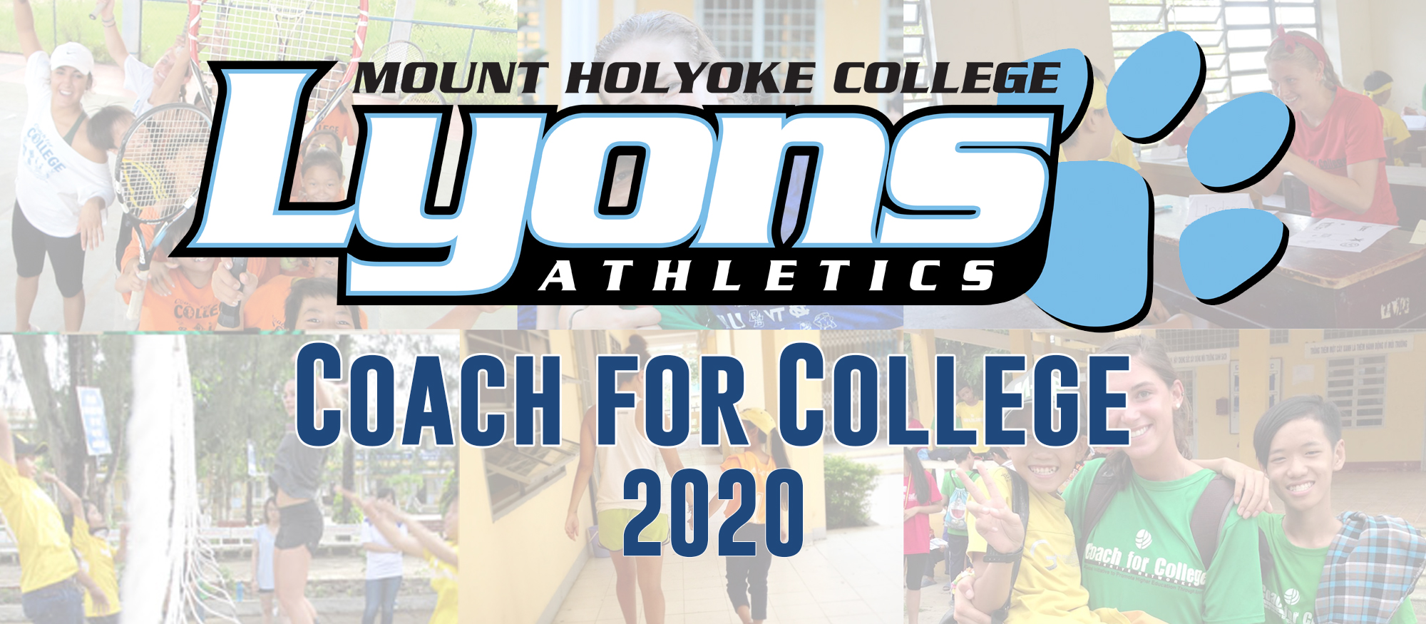 Applications Open for 2020 Coach for College Program at Mount Holyoke College