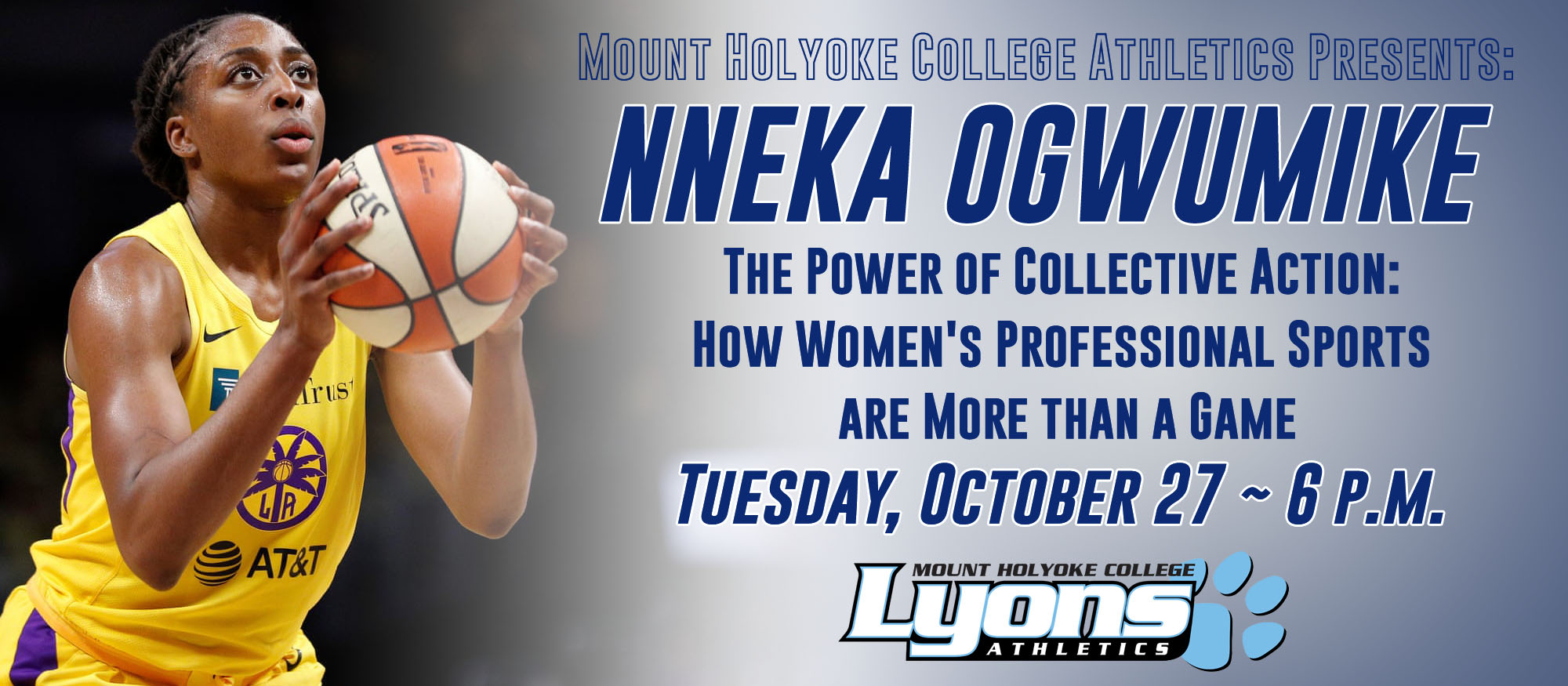 Mount Holyoke College Athletics to Virtually Host WNBA All Star Nneka Ogwunmike on October 27