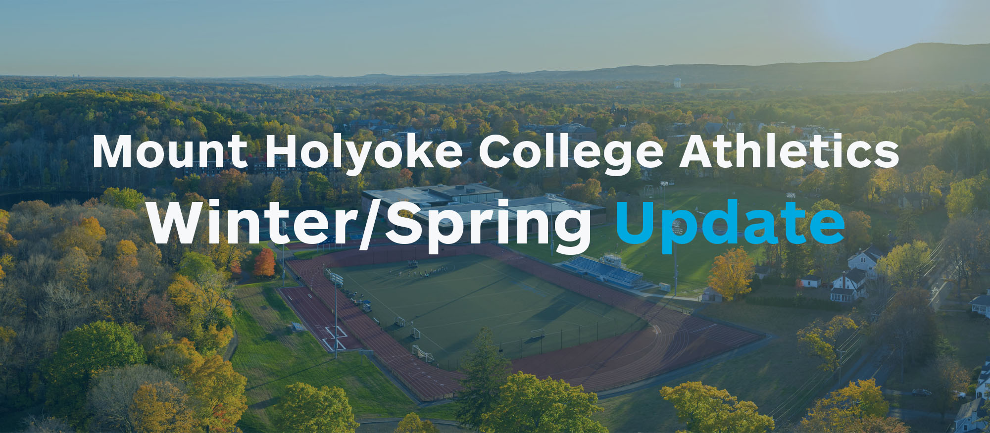 Mount Holyoke College Athletics -- Winter/Spring Update