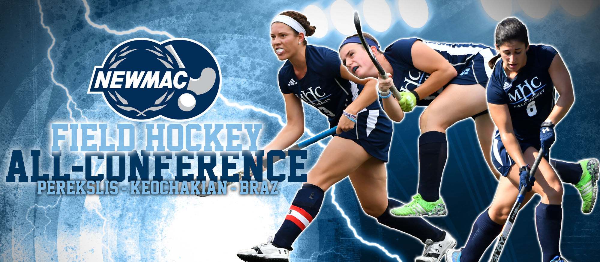 Graphic showing the 2017 NEWMAC All-Conference selections in field hockey. Sophie Perekslis, Mirjam Keochakian and Kaitlin Braz.
