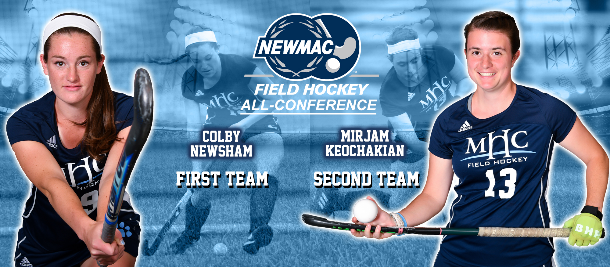 Collage photo showing Lyons field hockey seniors Colby Newsham and Mirjam Keochakian, both were named to the NEWMAC All-Conference Teams on Nov. 6, 2018. Newsham on First Team, Keochakian on Second Team.
