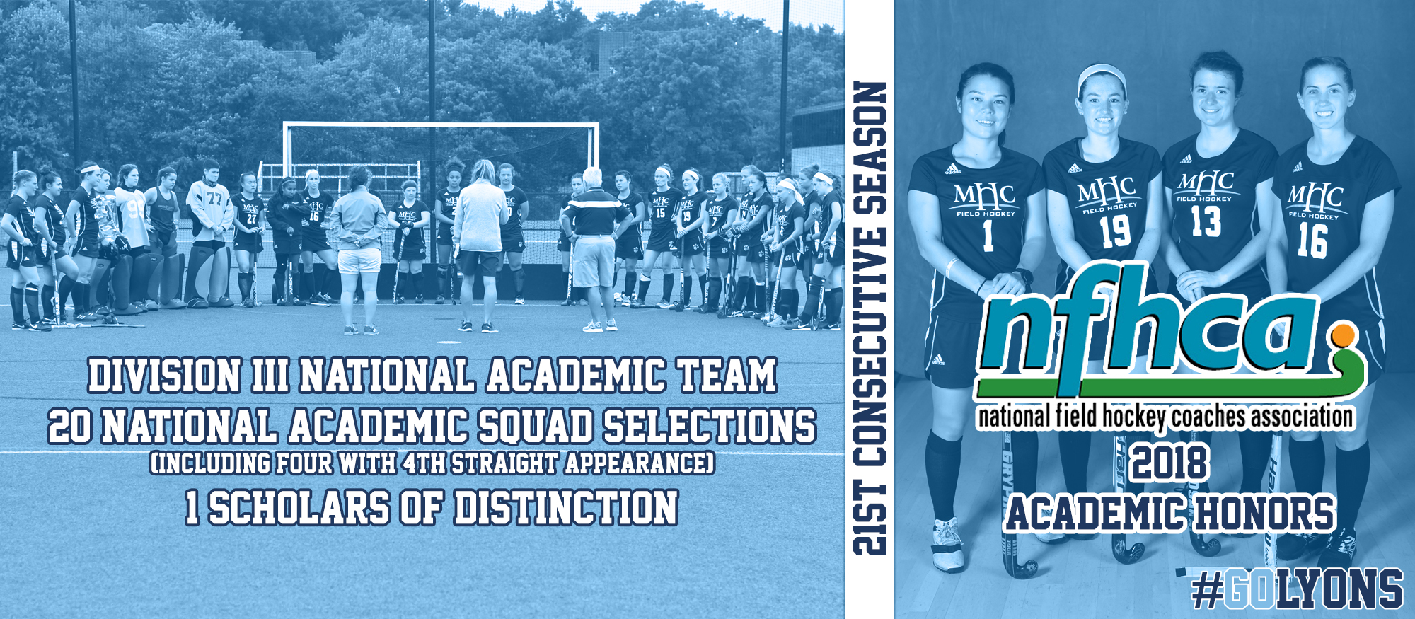Graphic honoring the 2018 Lyons Field Hockey team as they were recognized as NFHCA National Academic Team.