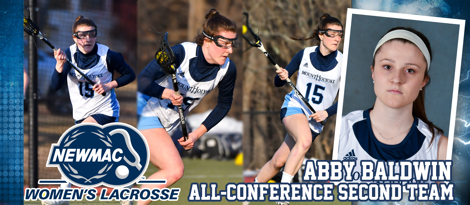 Photo featuring a variety of images of first year Abby Baldwin, who was named to the NEWMAC Lacrosse All-Conference Second Team on May 9, 2019.